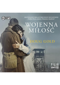Wojenna miłość. Audiobook
