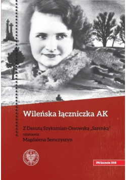 Wileńska łączniczka AK
