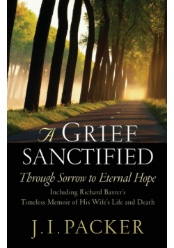 Grief Sanctified