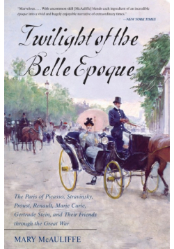 Twilight of the Belle Epoque