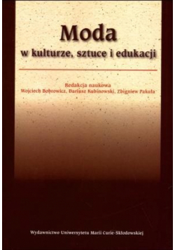 Moda w kulturze, sztuce i edukacji