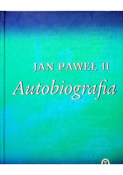 Jan Paweł II Autobiografia
