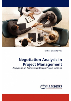 Negotiation Analysis in Project Management