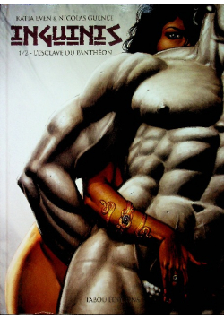 Inguinis Tome1 / 2 L esclave du pantheon