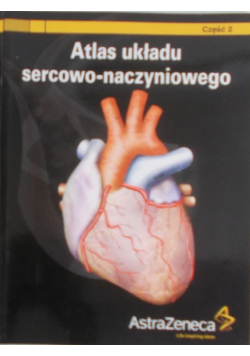 Atlas układu sercowo naczyniowego Część 2