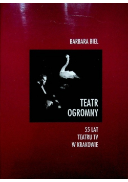 Teatr ogromny 55 lat teatru TV w Krakowie