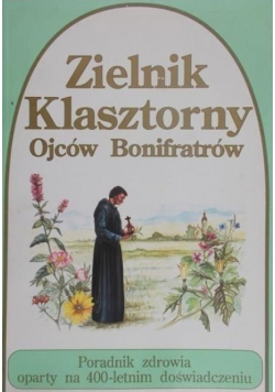 Zielnik klasztorny Ojców Bonifratrów