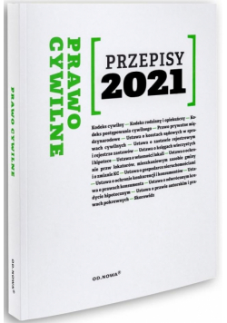 Przepisy 2021. Prawo Cywilne