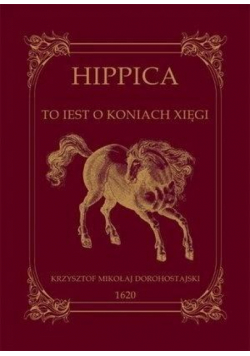 Hippica To Iest O Koniach Xięgi