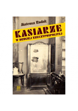 Kasiarze w Drugiej Rzeczypospolitej