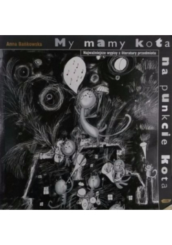 My mamy kota na punkcie kota