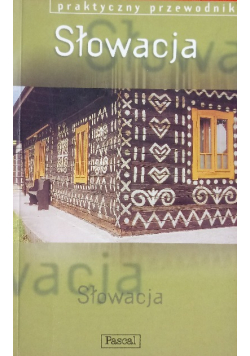 Praktyczny przewodnik Słowacja