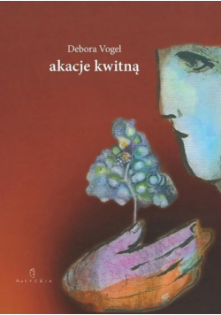 Akacje kwitną. Montaże