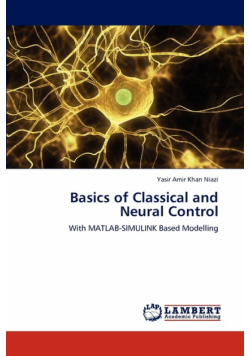 Basics of Classical and Neural Control