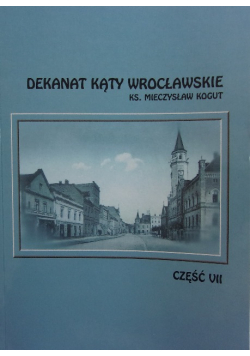 Dekanat Kąty Wrocławskie część VII