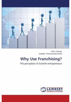 Why Use Franchising?