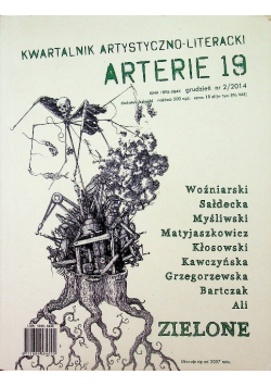 Kwartalnik artystyczno - literacki Arterie 19 nr 2 / 2014