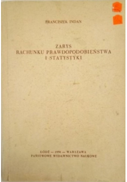 Zarys rachunku prawdopodobieństwa i statystyki