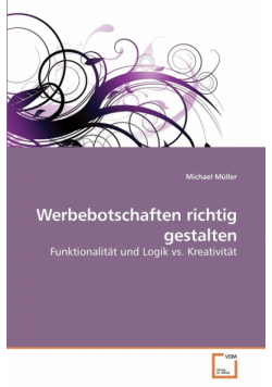 Werbebotschaften richtig gestalten