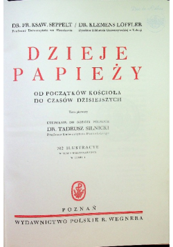 Dzieje papieża Tom 1 Reprint z 1936 r.
