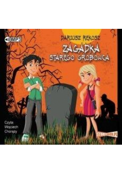 Zagadka starego grobowca audiobook