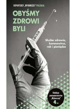Obyśmy Zdrowi Byli