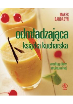 Odmładzająca książka kucharska