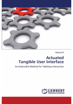 Actuated Tangible User Interface