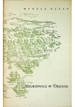 Mickiewicz w Odessie