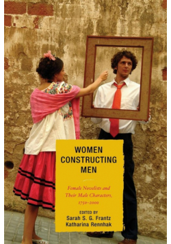 Women Constructing Men