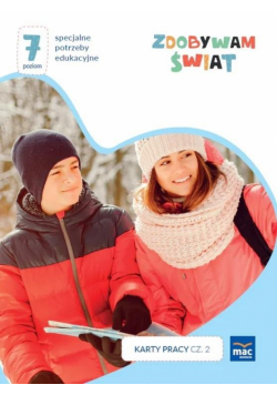 Zdobywam świat. Karty pracy cz.2 zima Poziom 7