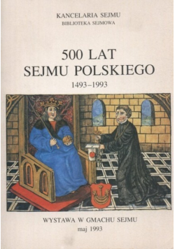 500 lat sejmu polskiego 1493 do 1993