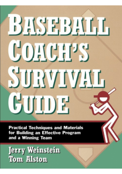Baseball Coach's Survival Guide