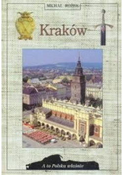 Kraków A to Polska właśnie