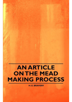 An Article on the Mead Making Process