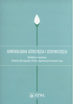 Ginekologia dziecięca i dziewczęca.