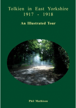 Tolkien in East Yorkshire 1917 - 1918