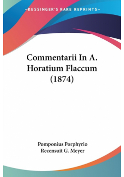 Commentarii In A. Horatium Flaccum (1874)