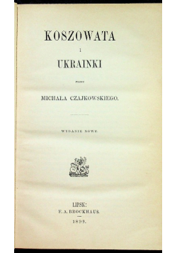Koszowata i Ukrainki 1899r