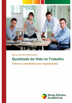 Qualidade de Vida no Trabalho