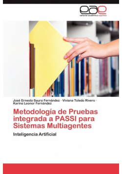Metodologia de Pruebas Integrada a Passi Para Sistemas Multiagentes