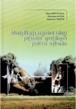 Identyfikacja zagrożeń załogi pojazdów specjalnych podczas wybuchu