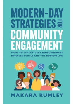 Modern-Day Strategies for Community Engagement