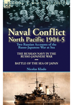 Naval Conflict-North Pacific 1904-5