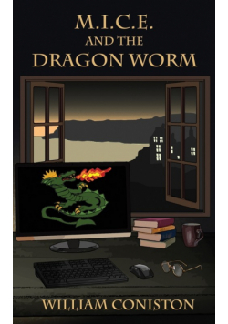 M.I.C.E. and the Dragon Worm