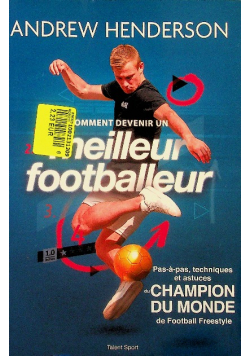 Comment devenir un meilleur footballeur