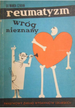 Reumatyzm wróg nieznany