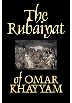 The Rubaiyat of Omar Khayyam, Fiction, Classics