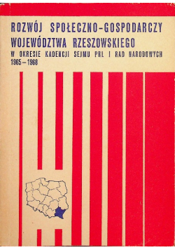 Rozwój społeczno gospodarczy województwa rzeszowskiego