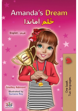 Amanda's Dream (English Arabic Bilingual Book for Kids)